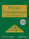 Private Foundations (eBook): Tax Law and Compliance